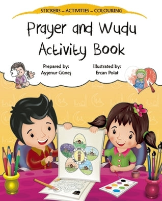 Book cover of All About Prayer (Salah) Activity Book by Aysenur Gunes, Ercan Polat (Illus.)