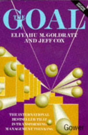 Book cover of The Goal by Eliyahu M. Goldratt, Jeff Cox