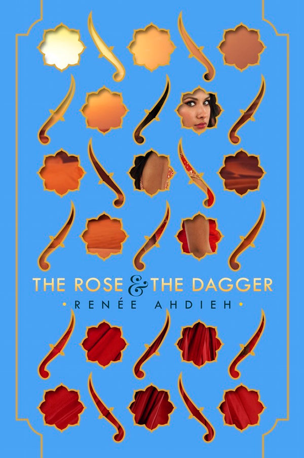 Book cover of The Rose & The Dagger by Renée Ahdieh