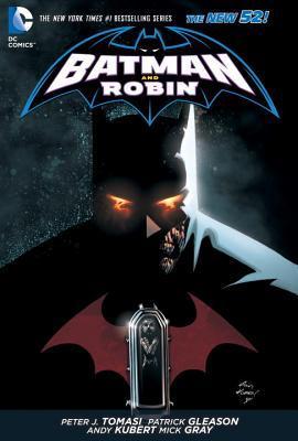 Book cover of Batman And Robin, Volume 6: The Hunt For Robin by Peter J. Tomasi (Writer), Patrick Gleason (Illus.)