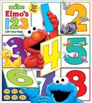 Book cover of Sesame Street: Elmo's 1 2 3 Lift-The-Flap by Sesame Workshop (Primary Contributor)