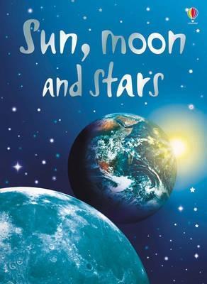 Book cover of Sun, Moon and Stars by Stephanie Turnbull