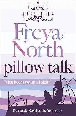 Book cover of Pillow Talk by Freya North