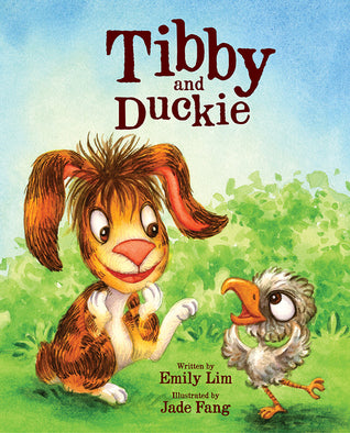 Book cover of Tibby And Duckie by Emily Lim, Jade Fang (Illus.)