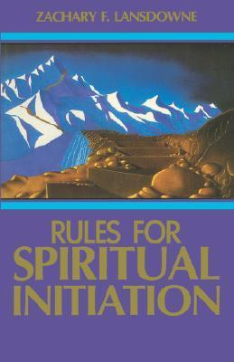 Book cover of Rules For Spiritual Initiation by Zachary Lansdowne