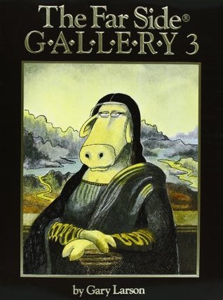 Book cover of The Far Side Gallery 3 by Gary Larson