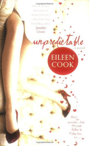 Book cover of Unpredictable by Eileen Cook