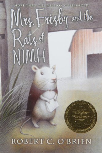 Book cover of Mrs. Frisby And The Rats Of Nimh by Robert C. O'Brien, Zena Bernstein (Illus.)