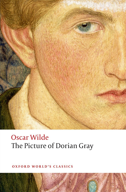 Book cover of The Picture Of Dorian Gray by Oscar Wilde, Joseph Bristow (Ed.)