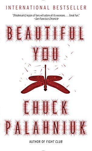 Book cover of Beautiful You by Chuck Palahniuk