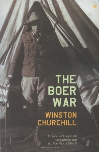Book cover of The Boer War by Winston S. Churchill