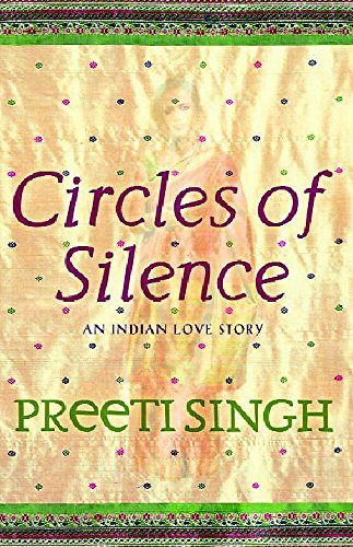 Book cover of Circles Of Silence by Preeti Singh