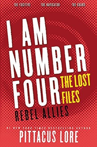 Book cover of Rebel Allies by Pittacus Lore