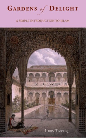 Book cover of Gardens Of Delight by Idris Tawfiq
