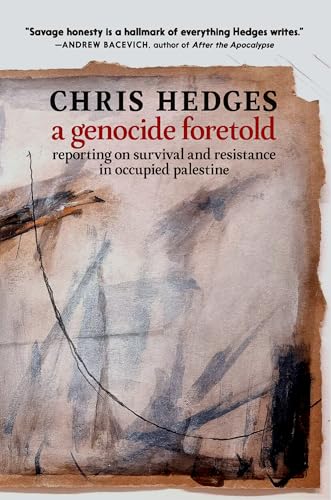 Book cover of A Genocide Foretold by Chris Hedges