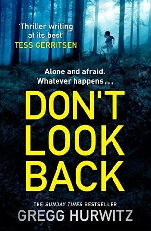 Book cover of Dont Look Back by Gregg Hurwitz
