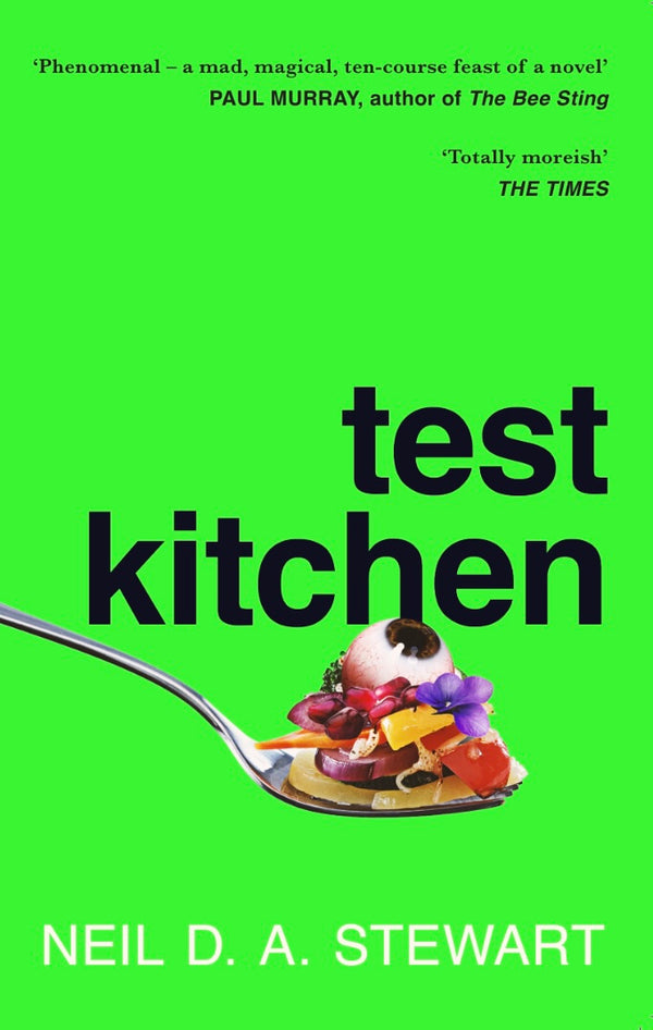Book cover of Test Kitchen by Neil D.A. Stewart