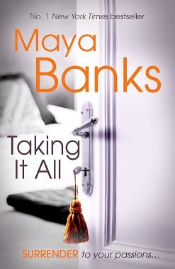 Book cover of Taking It All by Maya Banks