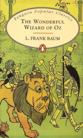 Book cover of The Wonderful Wizard Of Oz by L. Frank Baum, W.W. Denslow (Illus.)