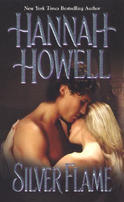 Book cover of Silver Flame by Hannah Howell