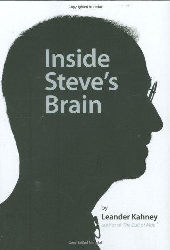 Book cover of Inside Steve's Brain by Leander Kahney