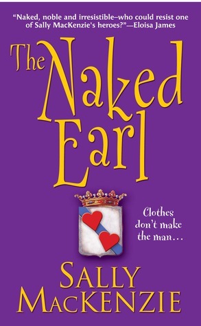 Book cover of The Naked Earl by Sally MacKenzie