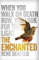 Book cover of The Enchanted by Rene Denfeld