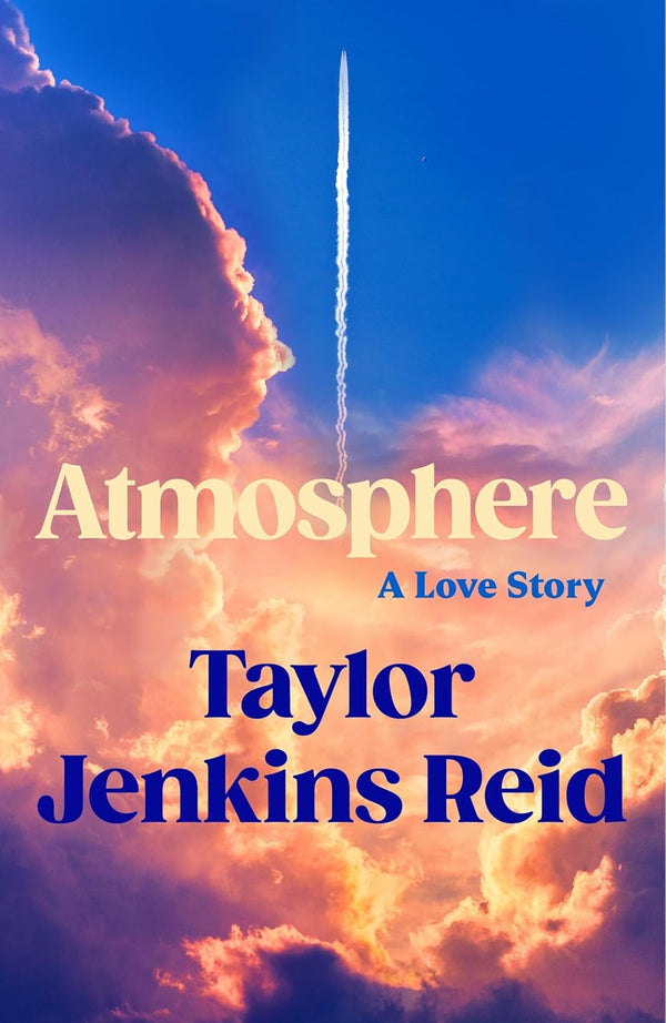 Book cover of Atmosphere by Taylor Jenkins Reid