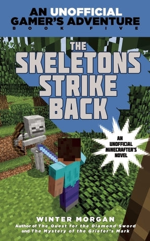 Book cover of The Skeletons Strike Back by Winter Morgan