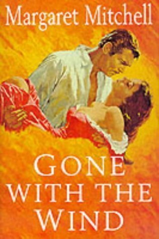 Book cover of Gone With The Wind by Margaret Mitchell