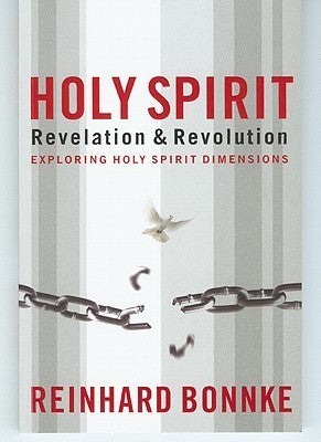 Book cover of Holy Spirit Revelation & Revolution: Exploring Holy Spirit Dimensions by Reinhard Bonnke, George Canty