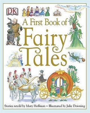 Book cover of A First Book of Fairy Tales by Mary Hoffman