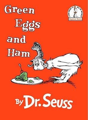Book cover of Green Eggs And Ham by Dr. Seuss