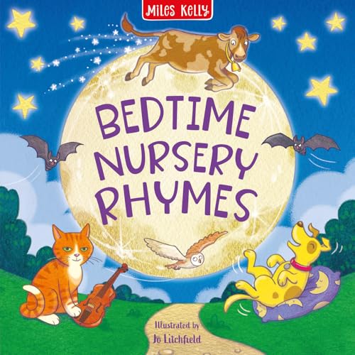 Book cover of Bedtime Nursery Rhymes by Miles Kelly, Unknown Author