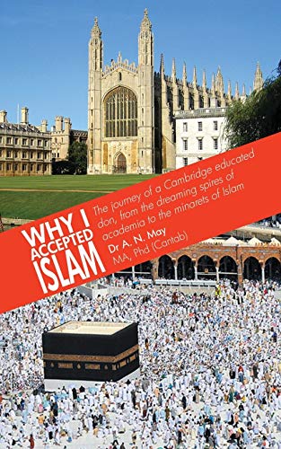 Book cover of Why I Accepted Islam by Alfred Neville May