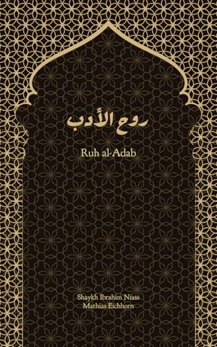 Book cover of Ruh Al-Adab by Mathias Eichhorn, Ibrâhîm Niâss