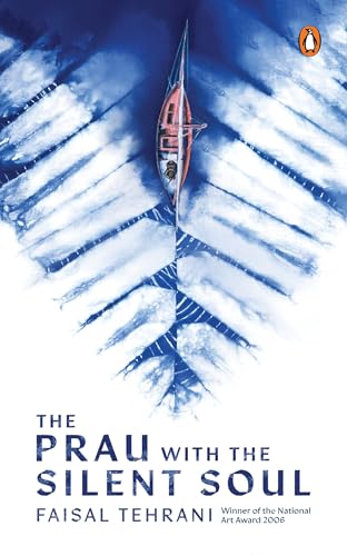 Book cover of The Prau With The Silent Soul by Faisal Tehrani, Zawiyah Baba (Trans.)