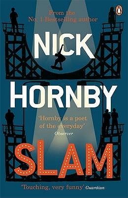 Book cover of Slam by Nick Hornby