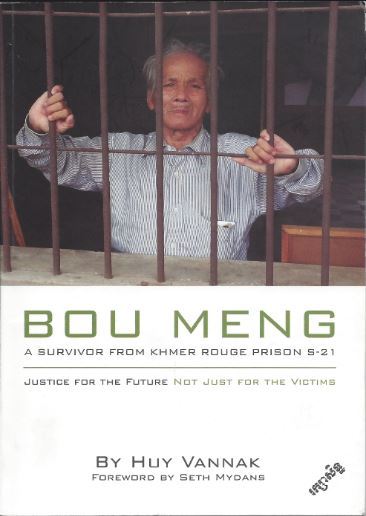 Book cover of Bou Meng: A Survivor From Khmer Rouge Prison S-21 by Huy Vannak