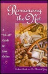 Book cover of Romancing The Net by Richard Booth