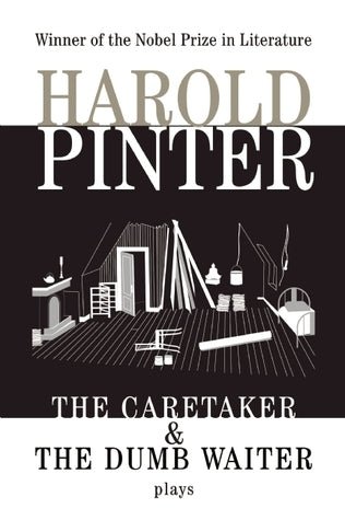 Book cover of The Caretaker & The Dumb Waiter by Harold Pinter