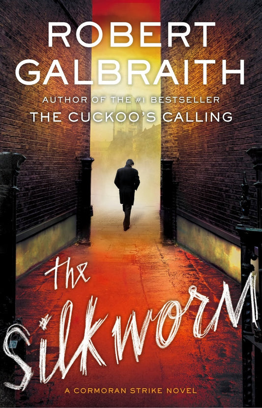Book cover of The Silkworm by Robert Galbraith