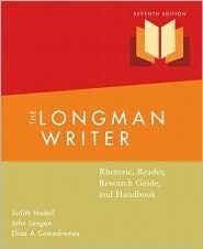 Book cover of The Longman Writer: Rhetoric, Reader, Research Guide, and Handbook by Judith Nadell, John Langan, Eliza A. Comodromos