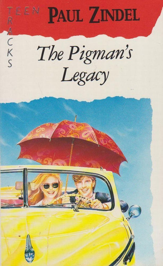 Book cover of The Pigman's Legacy by Paul Zindel