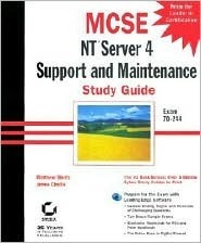 Book cover of Mcse: Nt Server 4 Support And Maintenance Study Guide by Matthew Sheltz, James Chellis