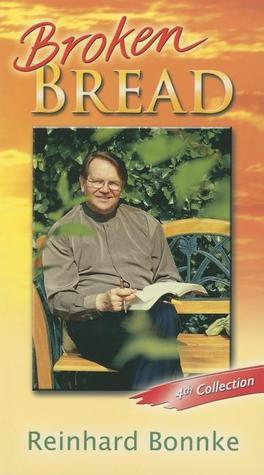 Book cover of Broken Bread by Reinhard Bonnke