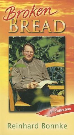 Book cover of Broken Bread by Reinhard Bonnke