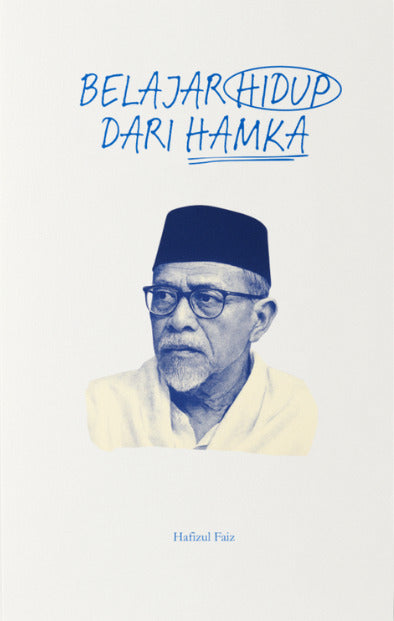 Book cover of Belajar Hidup Dari Hamka by Hafizul Faiz