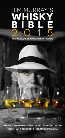 Book cover of Jim Murray's Whiskey Bible 2015 by Jim Murray