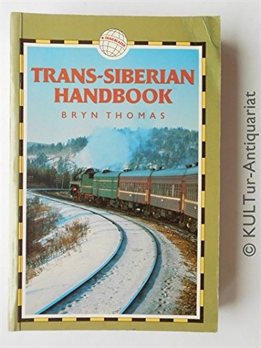 Book cover of Trans-Siberian Handbook by Bryn Thomas, Dominic Streatfeild-James
